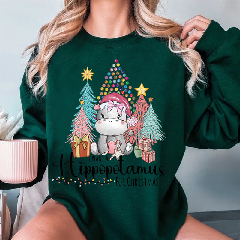 I Want a Hippopotamus for Christmas Sweatshirt