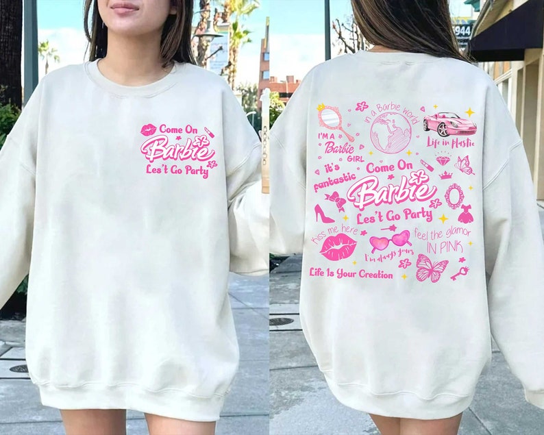 Come on Let's Go Party Double Sided Sweatshirt