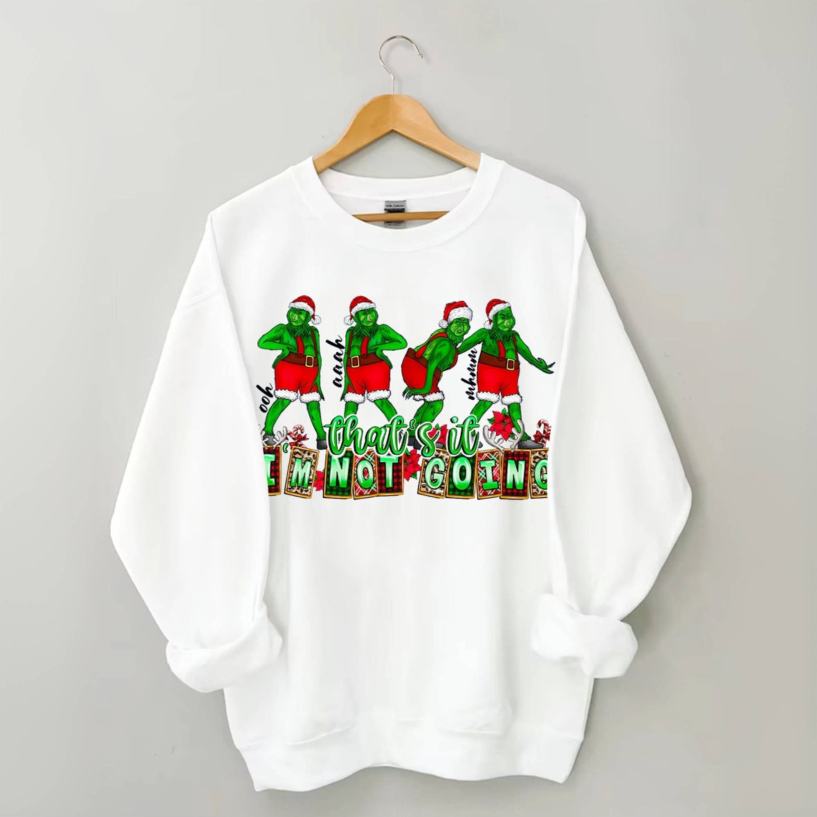 That's It I'm not Going Christmas Coffee Sweatshirt